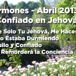 Serie Sermones de Abril/April Sermon Series